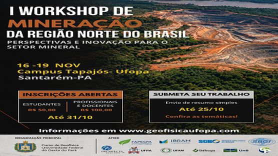 Realizado pelo curso de Geofísica do IEG, evento acontece de 16 a 19 de novembro, reunindo estudantes universitários, pesquisadores e representantes do setor mineral.